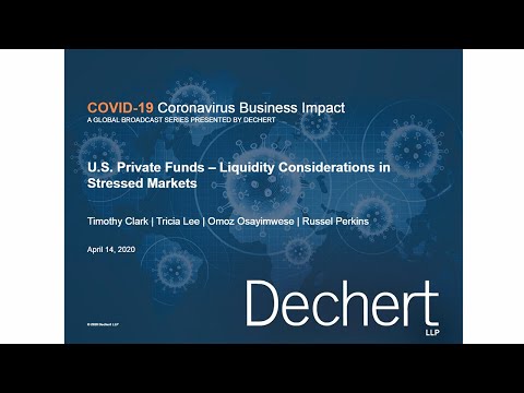 covid-19-coronavirus-financial-services-impact:-u.s.-private-funds---liquidity-considerations