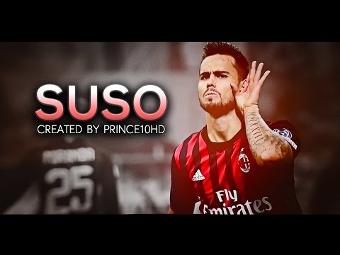 Suso - AC Milan - Ultimate Skills & Goals Compilation - 2016/2017 HD