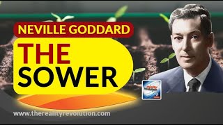 Neville Goddard The Sower