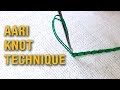 aari knot stitch technique | aari knot end stitch | aari work for beginners | #195