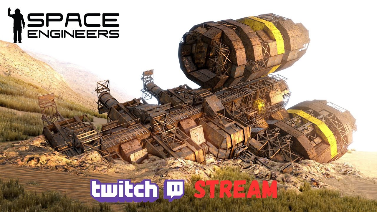 07Jan25 Space Engineers Twitch Stream - YouTube