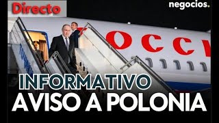 INFORMATIVO: Rusia advierte a Polonia por amenazar el avión de Putin, Trump avisa y Europa sorprende