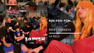 Video thumbnail of "Pim pam pum, Pepet i marieta"