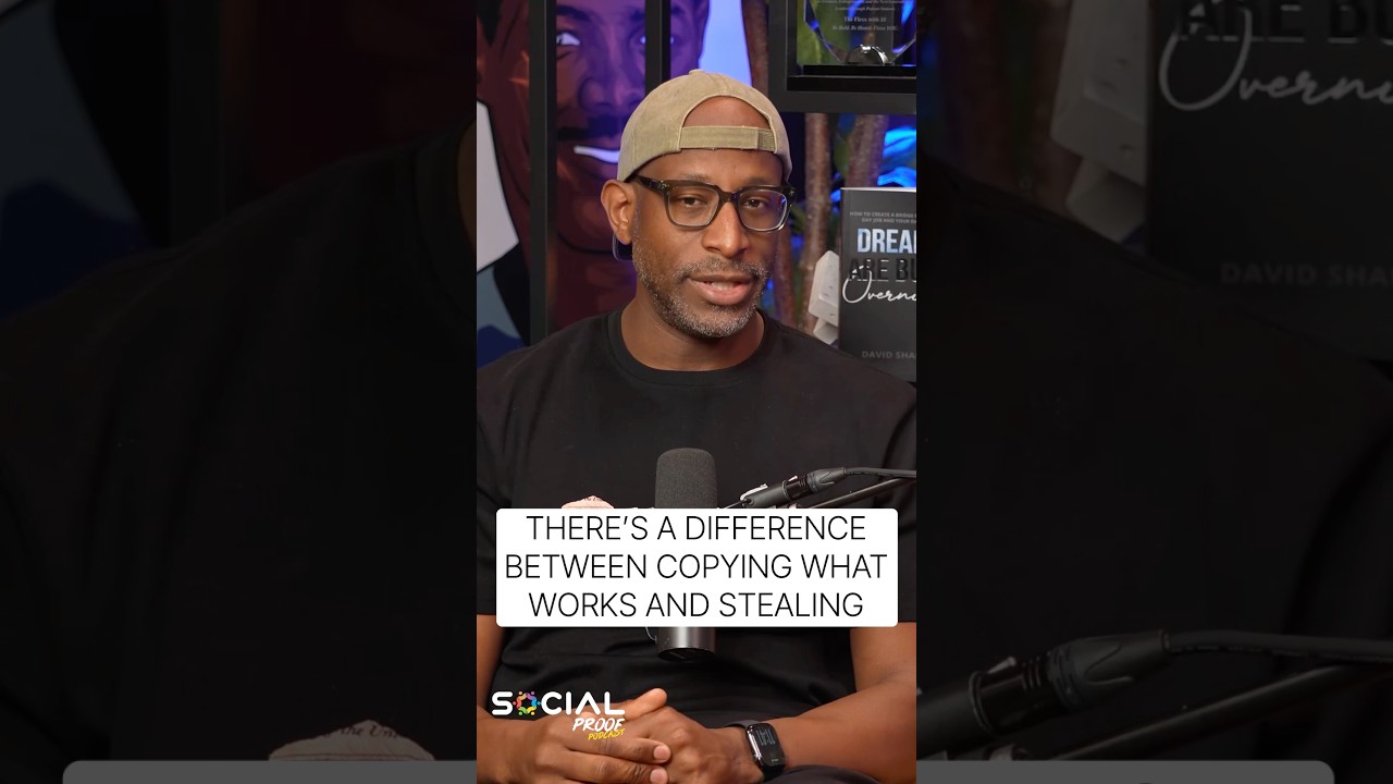 THERE’S A DIFFERENCE BETWEEN COPYING WHAT WORKS AND STEALING #socialproofpodcast
