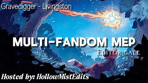 🌌CLOSES | Multi-Fandom MEP • 4/10 DONE | Gravedigger • Shows + Movies |