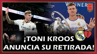 😭​ ¡LA LEYENDA TONI KROOS SE DESPIDE DEL FÚTBOL! 😭​