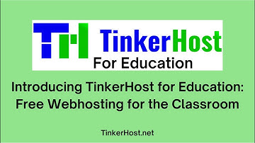 Introducing TinkerHost for Education - Free Hosting for the Classroom!