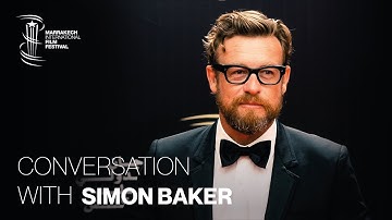 Conversation with SIMON BAKER  - 20th Edition