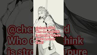 Who Do You Think Is Stronger In Pure States Leon Or Zard Danmachi