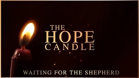 Advent - The Hope Candle