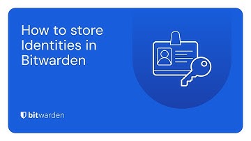 How to store Identities in Bitwarden