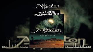 Akhenathon - Nuits à Médine feat. Dad PPDA (KDD) (Audio officiel)