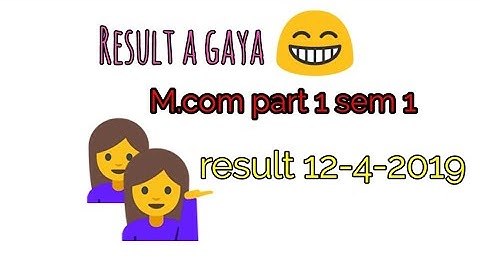 M.com part 1 sem 1 result 👉mumbai university