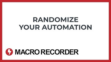 Macro Recorder - Randomize parameters
