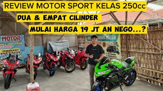 REVIEW MOTOR SPORT KELAS 250cc 2 & 4CILINDER MULAI HARGA 19 JT AN NEGO #viral#shortvideo#shorts#fyp