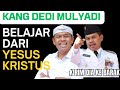Dedi Mulyadi: Belajar dari Yesus, Bertobat dari Dosa  &amp; Hidup dalam Pengorbanan #dedimulyadchannel