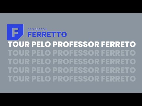 TOUR PELA PLATAFORMA DO PROFESSOR FERRETO :)