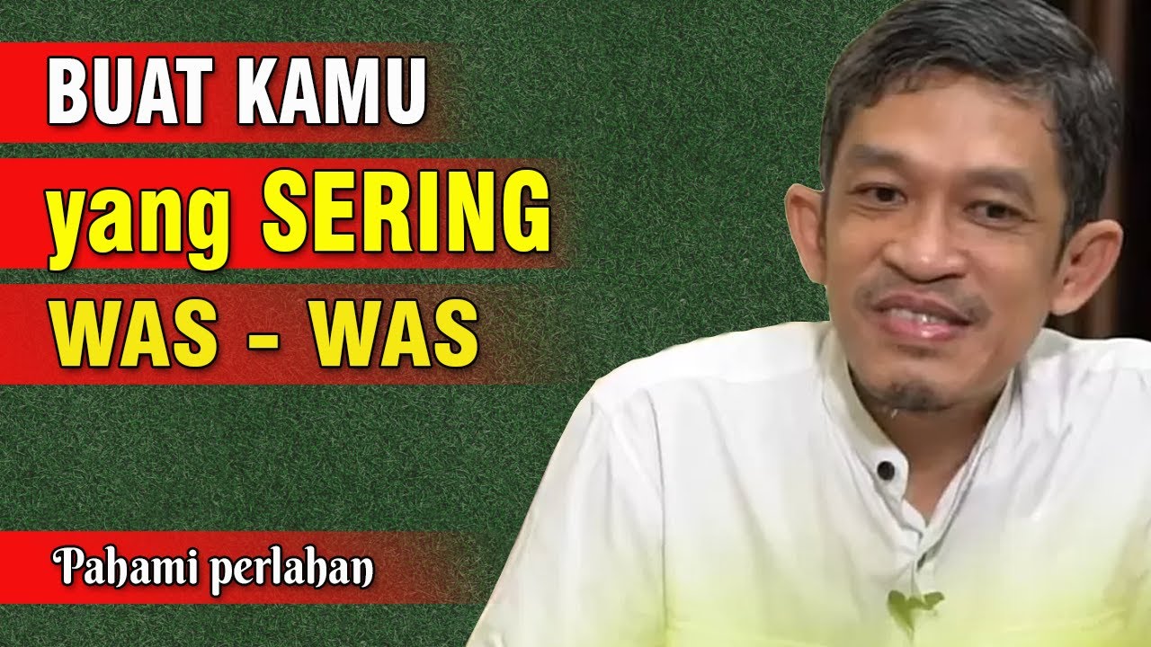 Was - Was Mendadak dan Firasat Pikiran Buruk | Dr. H. Fahruddin Faiz, S.Ag M.Ag | Ngaji Filsafat