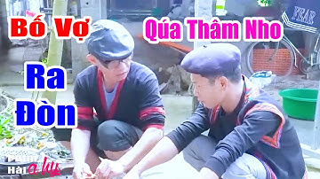 Bố Vợ Ra Đòn Anh Tộc Vái Cả Nón - Hài A Hy Mới CỨNG 2025 Cười Sấp Mặt - Hài Ngắn A HY