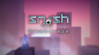 Smash hit dreamscape - Announcement trailer