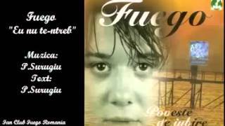 Video thumbnail of "FUEGO - "Eu nu te-ntreb""