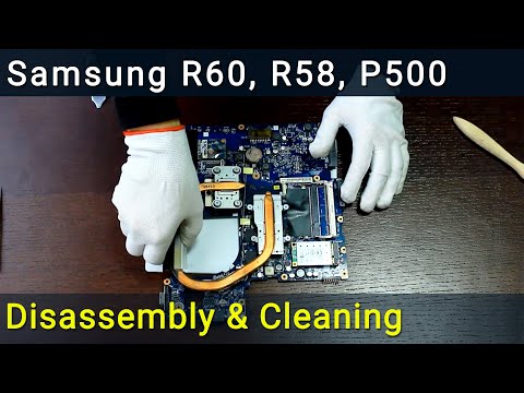 فيديو: كيفية تفكيك الكمبيوتر المحمول Samsung R60