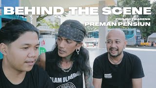 Download lagu BEHIND THE SCENE PROJECT BARENG PREMAN PENSIUN