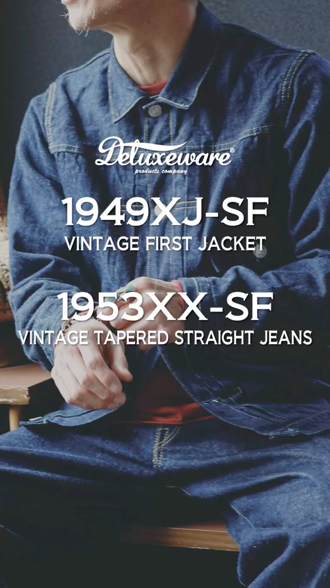 ヴィンテージ再現デニム「1949XJ-SF」「1953XX-SF」ファーストモデル ヴィンテージ再現デニム「1949XJ-SF」「1953XX-SF」ファーストモデル