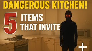 5 Everyday Items in Your Kitchen That Invite Evil Spirits | C.S. Lewis Spiritual Warning
