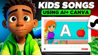 How To Use CANVA and SUNO AI To Create Kids Songs | BEGINNER GUIDE 2024