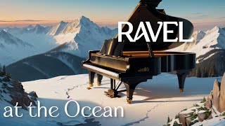 Best Of Classical Piano Solo & Ocean Sounds - Maurice Ravel, Menuet Sur Le Nom d'Haydn