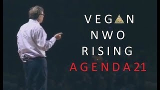 VEGAN NEW WORLD ORDER RISING - AGENDA 21 - WARNING TO HUMANITY