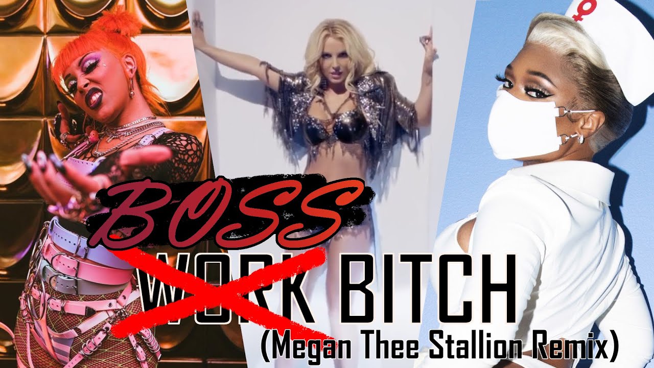 Download Doja Cat, Britney Spears - Work, Boss Bitch (Megan Thee Stallion Remix) | Mashup