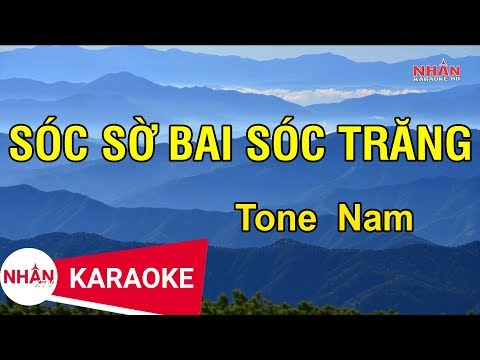 Sóc Sờ Bai Sóc Trăng (Karaoke Beat) - Tone Nam | Nhan KTV