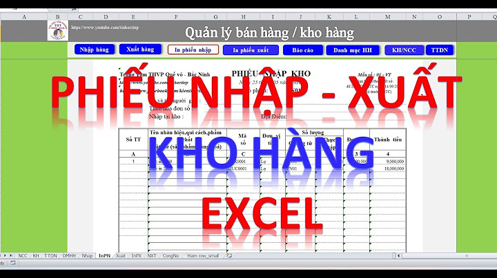 Hướng dẫn làm phiếu xuất kho trên excel năm 2024