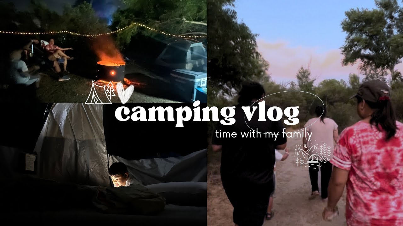 Camping W The Fambam Summer Vlog Youtube