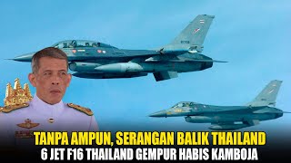 Six Thai F16 Fighter Jets Bomb Cambodia