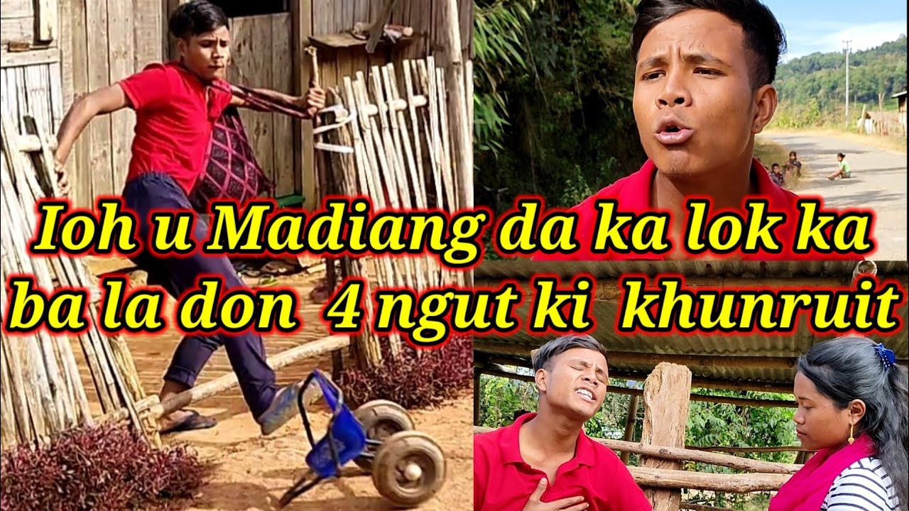 Ioh u Madiang da ka lok ka ba la don 4 ngut ki khunruit