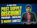 Post Supply Discount all GST/IDT Implications | CA Final/Inter | IDT/GST Interlink | 5 Mark Sorted |