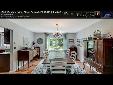 1001 Woodland Way, Clarks Summit, PA home video tour