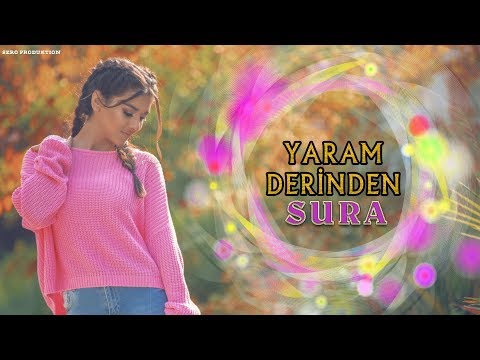 Sura İskəndərli - Yaram Derinden   ( Full Version )