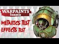 Testing warpaints fanatic metallics and effects from the army painter