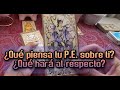 ¿QUÉ PIENSA TU PERSONITA ESPECIAL SOBRE TI? ¿QUÉ HARÁ AL RESPECTO?