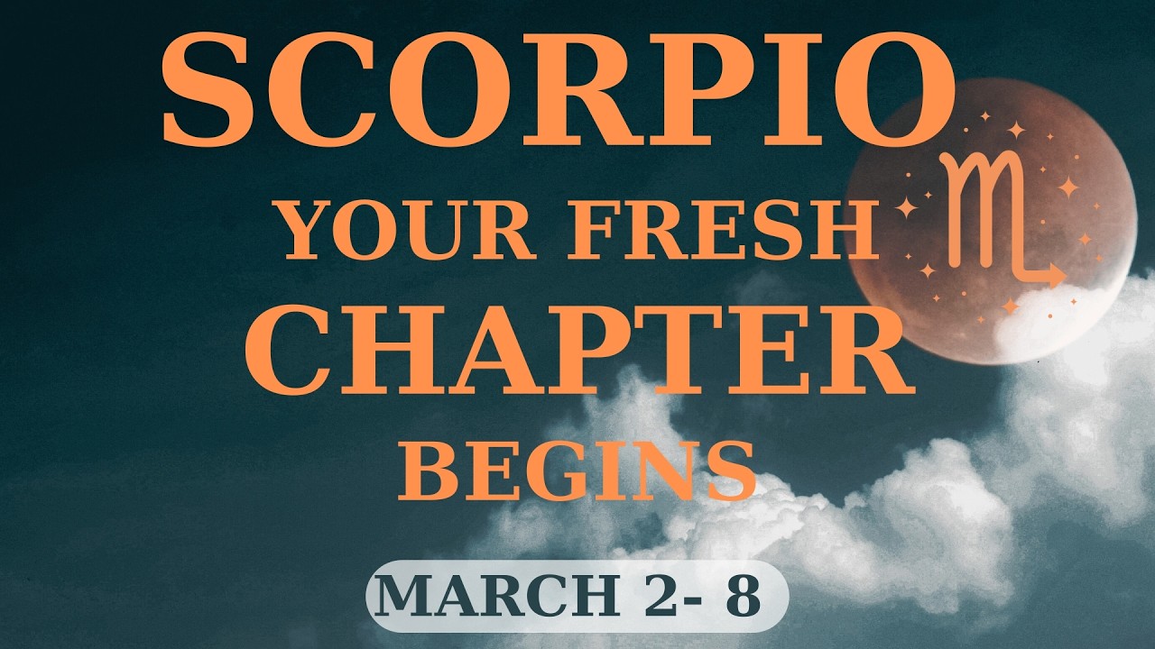 СКОРПИОН ♏ Начинается новая глава – Исцеление ведет к новым благословениям | 2–8 марта 2026 г. 🙏🏻