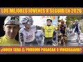 ¡LOS MEJORES JÓVENES DE 2026! "ANALIZAMOS LOS 5 MEJORES CICLISTAS Y EL FUTURO POGACAR DEL CICLISMO"