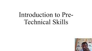 Introduction to Pre Technical Skills  JHS 1