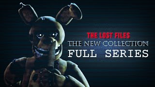 [FNAF/VHS] The Lost Files: The New Collection - Full Series (All Episodes)