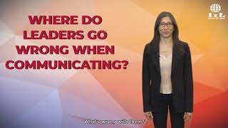 Where Do Leaders Go Wrong When Communicating?