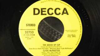 Video thumbnail of "Clyde McPhatter - The Mixed Up Cup"