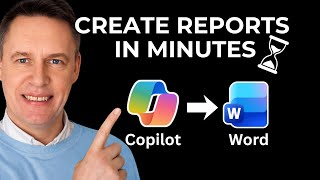 Microsoft 365 Copilot in Word: Create Professional Reports in Minutes